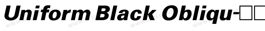Uniform Black Obliqu字体转换